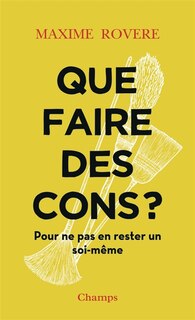 Front cover_Que faire des cons ?