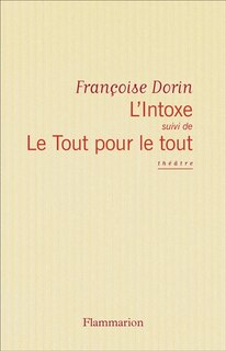 Front cover_L'intoxe ; Le tout pour le tout
