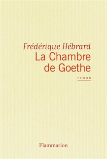 Front cover_La Chambre de Goethe