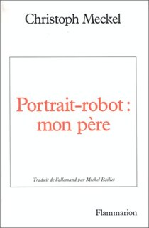 Front cover_Portrait-robot : mon père