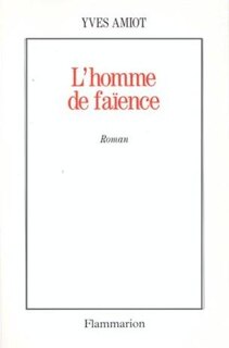 Front cover_L'Homme de faïence
