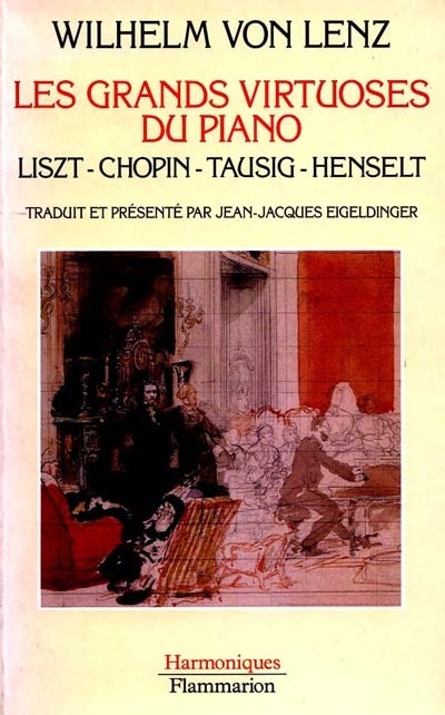 Front cover_Les grands virtuoses du piano : Liszt, Chopin, Tausig, Henselt, souvenirs personnels