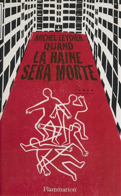 Front cover_Quand la haine sera morte