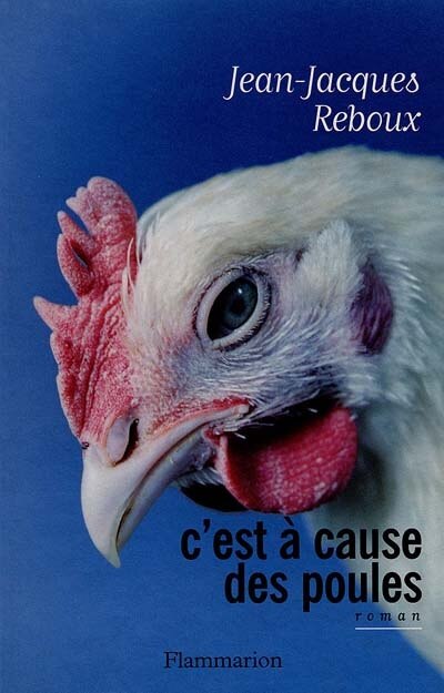 Couverture_C'est &agrave; cause des poules