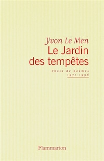 Couverture_Le jardin des tempêtes : choix de poèmes 1971-1996