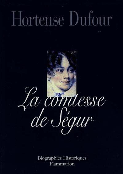 Front cover_La comtesse de Ségur, née Rostopchine