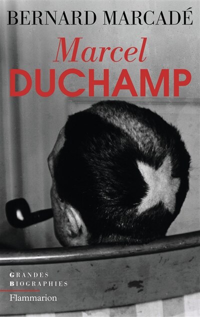 Couverture_Marcel Duchamp : la vie à crédit : biographie