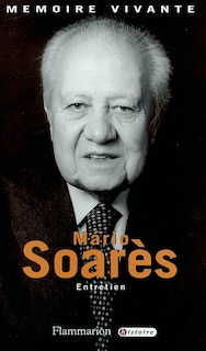 Front cover_Mario Soarès : entretien avec Dominique Pouchin