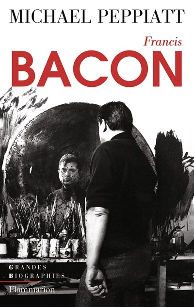 Couverture_Francis Bacon : anatomie d'une énigme