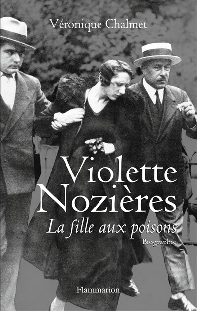 Couverture_Violette Nozières : la fille aux poisons