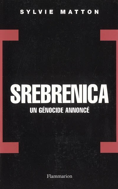 Couverture_Srebrenica, un g&eacute;nocide annonc&eacute;