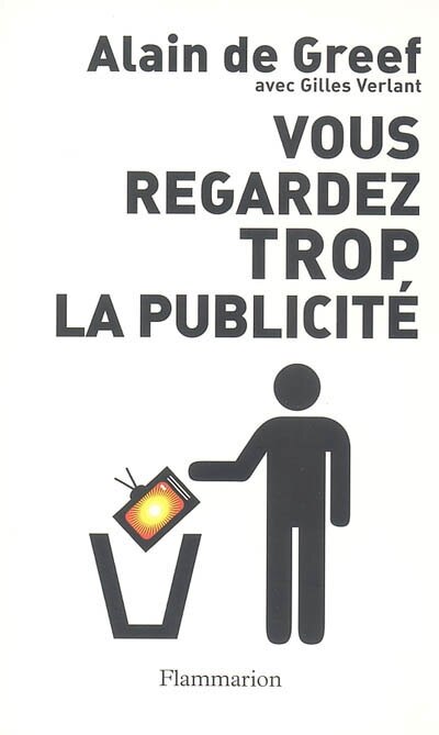 Couverture_Vous regardez trop la publicité