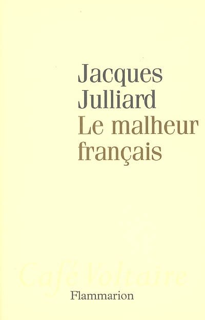 Front cover_Le malheur français