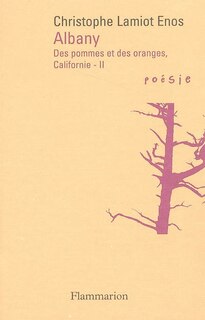 Couverture_Des pommes et des oranges, Californie, Vol. 2. Albany