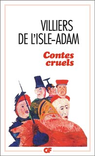 Front cover_Contes cruels : dossier de lectures