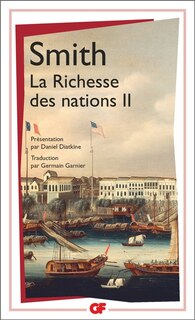 Couverture_Recherches sur la nature et les causes de la richesse des nations, Vol. 2