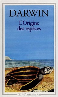 Couverture_L'origine des espèces au moyen de la sélection naturelle ou La préservation des races favorisées dans la lutte pour la vie