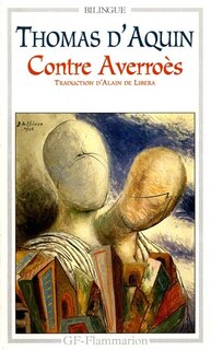 Couverture_L'Unité de l'intellect contre les averroïstes : suivi des Textes contre Averroès antérieurs à 1270