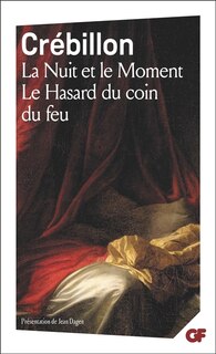 Couverture_La Nuit et le moment ; Le Hasard au coin du feu