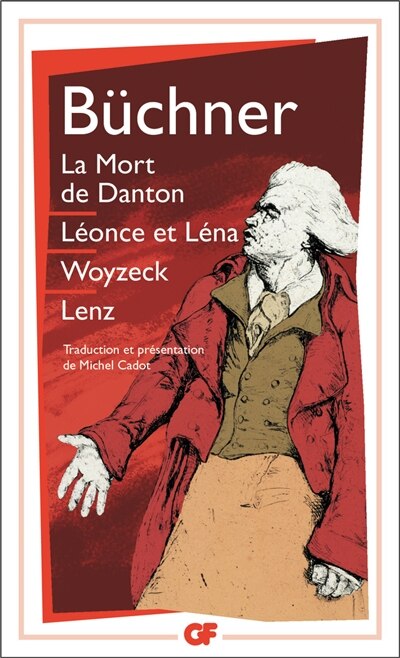 Couverture_La mort de Danton ; L&eacute;once et L&eacute;na ; Woyzeck