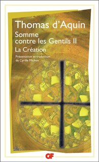 Front cover_Somme contre les gentils, Vol. 2. La Création