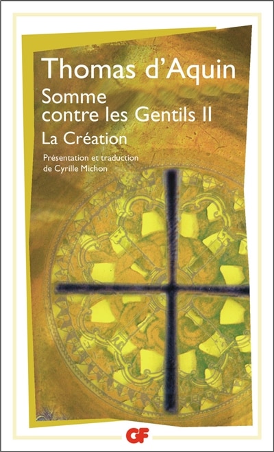 Front cover_Somme contre les gentils, Vol. 2. La Création