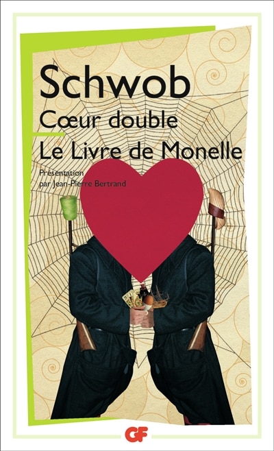 Couverture_Coeur double ; Le livre de Monelle
