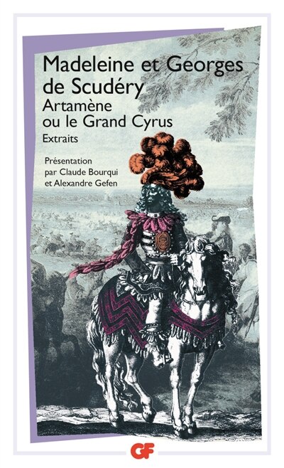 Couverture_Artamène ou Le Grand Cyrus : extraits