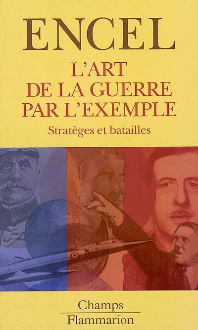 Couverture_L'art de la guerre par l'exemple : stratèges et batailles