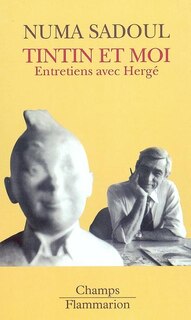 Front cover_Tintin et moi : entretiens avec Hergé