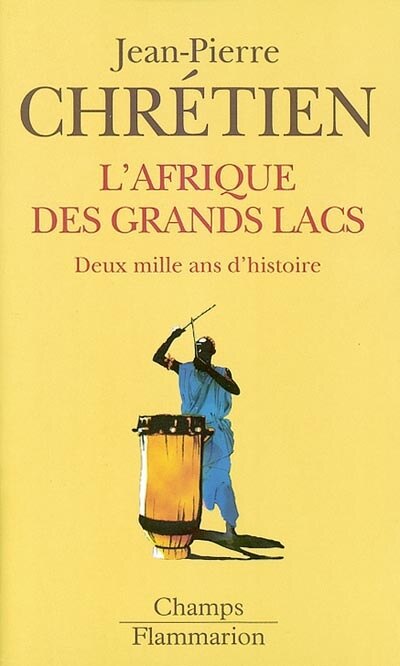 Front cover_L'Afrique des Grands Lacs : deux mille ans d'histoire