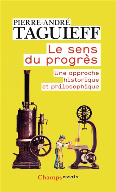 Couverture_Le sens du progrès : une approche historique et philosophique
