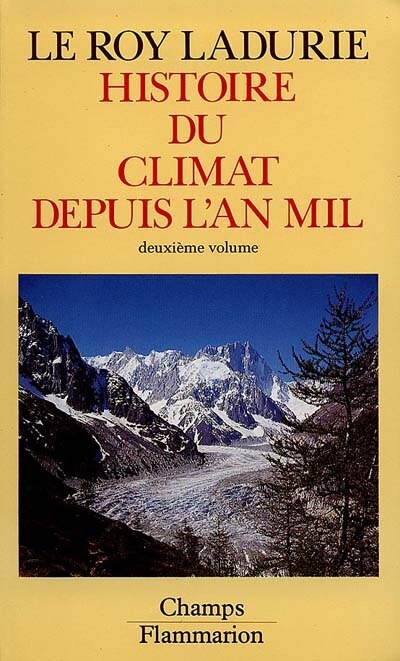 Couverture_Histoire du climat depuis l'an mil, Vol. 2