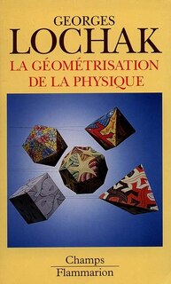 Couverture_La géométrisation de la physique