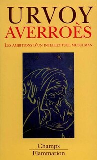 Couverture_Averroès : les ambitions d'un intellectuel musulman