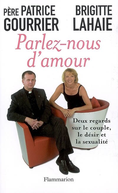 Couverture_Parlez-nous d'amour : deux regards sur le couple, le désir et la sexualité