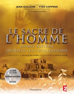 Front cover_Le sacre de l'homme : homo sapiens invente les civilisations