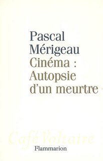 Front cover_Cinéma, autopsie d'un meurtre