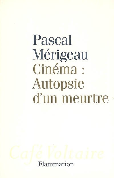 Front cover_Cinéma, autopsie d'un meurtre