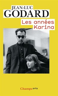 Front cover_Les années Karina : (1960-1967)