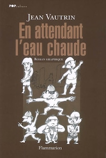 Front cover_En attendant l'eau chaude ou Les dessins d'impatience