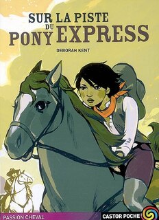 Front cover_Sur la piste du Pony Express