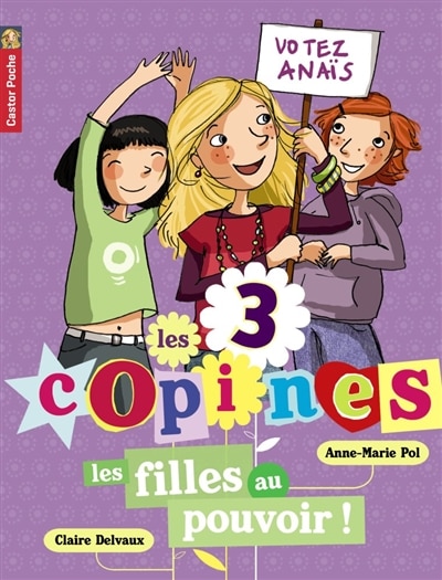 Front cover_Les 3 copines, Vol. 2. Les filles au pouvoir !