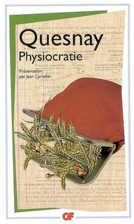 Couverture_Physiocratie : Droit naturel, Tableau économique et autres textes