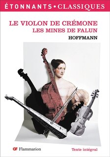 Couverture_Le violon de Crémone ; Les mines de Falun