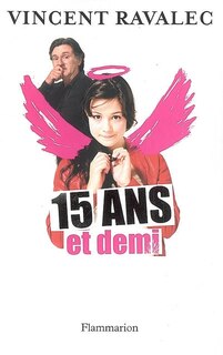 15 ans et demi