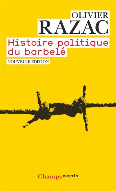 Couverture_Histoire politique du barbelé