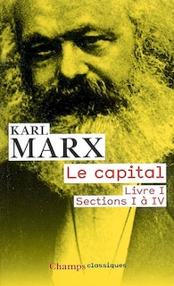 Front cover_Le capital : livre 1, sections 1 à 4