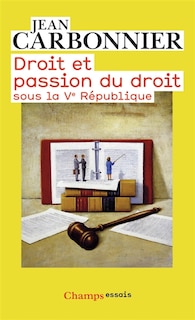 Front cover_Droit et passion du droit sous la Ve République