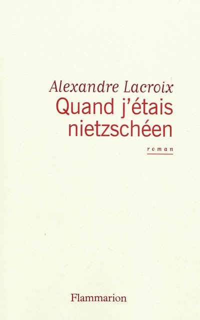 Front cover_Quand j'étais nietzschéen